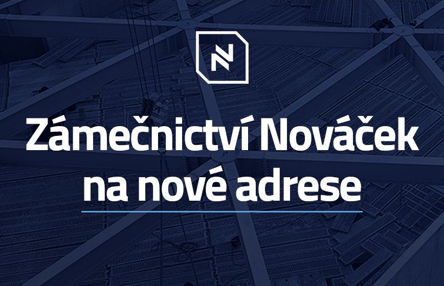 Zámečnictví Nováček na nové adrese